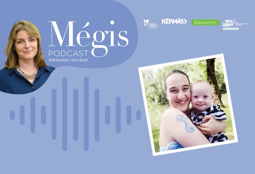 Lali, egy Downos baba és anyukája a Mégis podcast plakátján